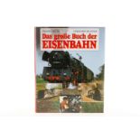 ”Das große Buch der Eisenbahn”, 1996, 312 Seiten, Alterungsspuren