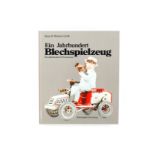 Buch ”Ein Jahrhundert Blechspielzeug - E.P. Lehmann”, 220 Seiten