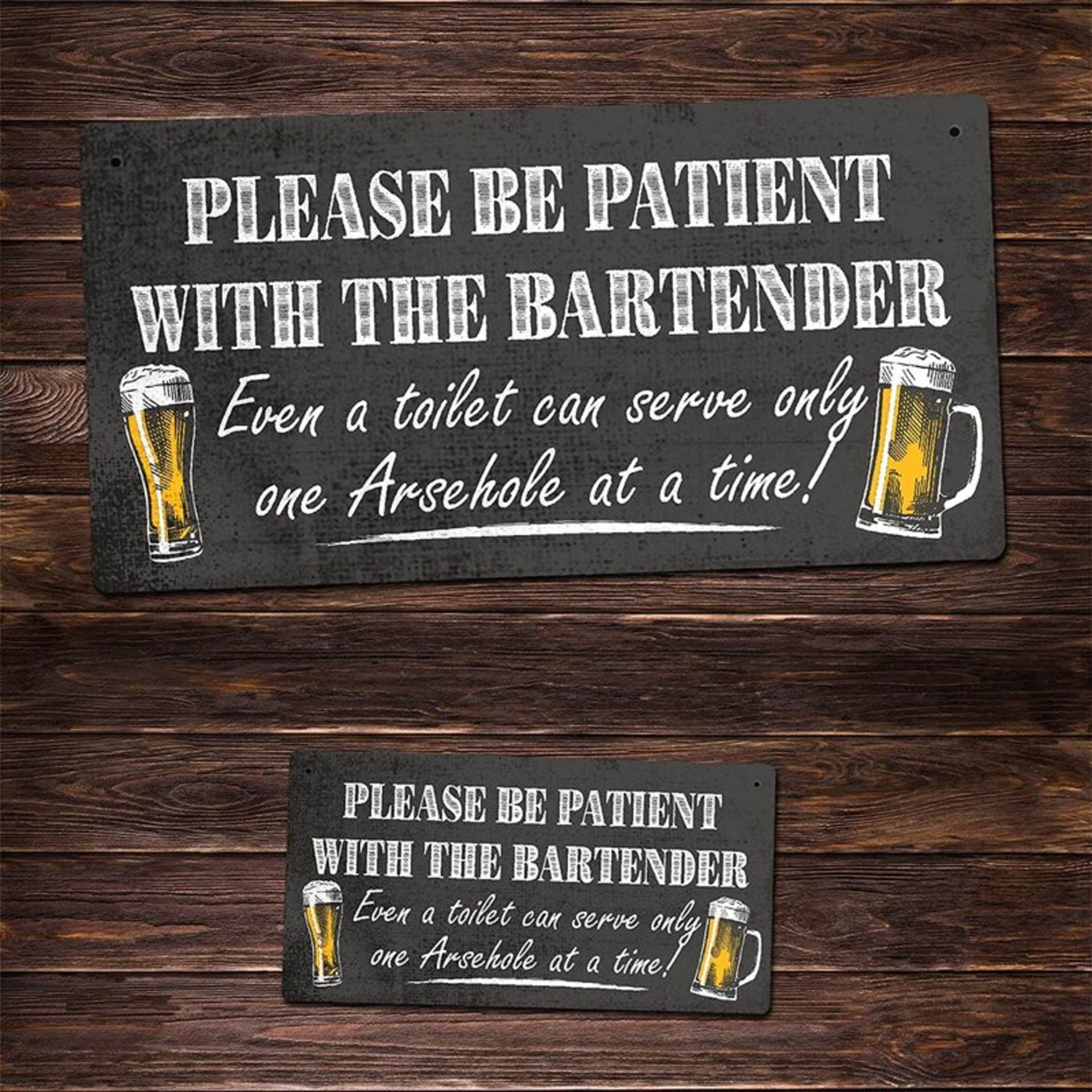 Be Patient Bar Sign - RRP £16.99 - Image 2 of 2