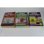 Books (3), World Paper Money specialized issues1th Edition, modern issues 21st Edition and modern