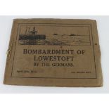 WW1 bombardment of Lowestoft by the Germans April 25th 1916, official booklet showing the damage