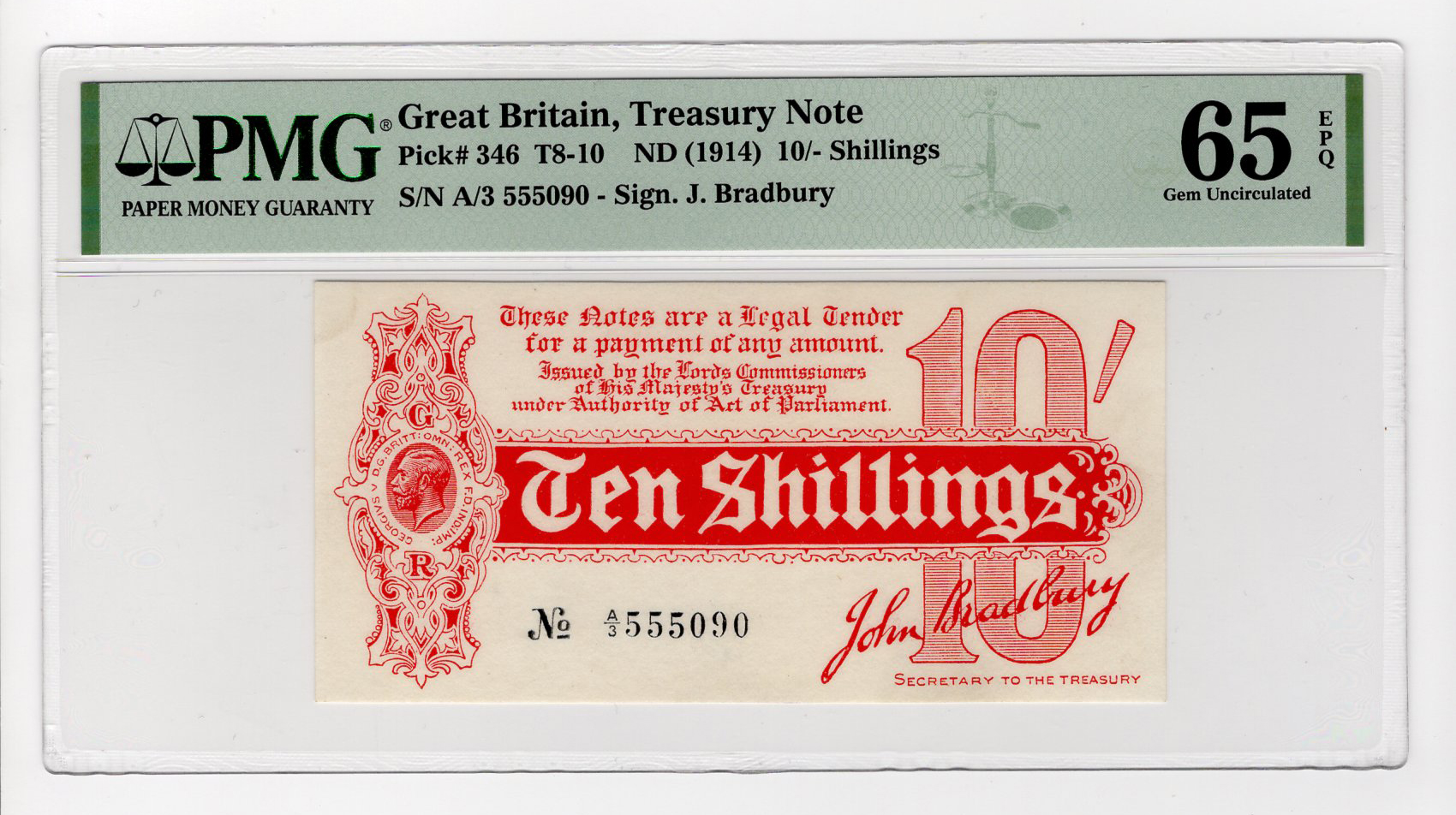 Bradbury 10 Shillings (T9) issued 1914, serial A/3 555090, No. with dash (T9, Pick346) in PMG holder