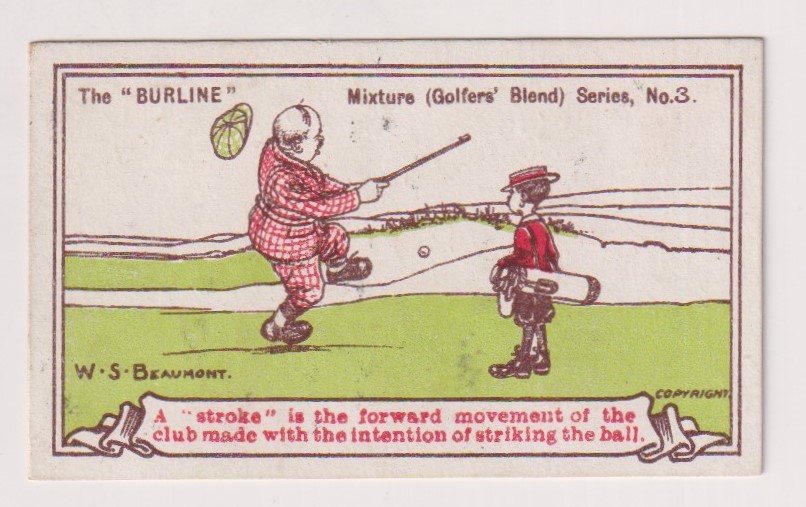 Cigarette card, Felix S. Berlyn, Burline Mixture (Golfers Blend), type card, no 3 (front gd, back