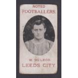 Cigarette card, Spiro Valleri & Co, Noted Footballers, type card, W. McLeod, Leeds City, scarce (