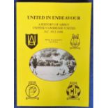 Football book, 'United in Endeavour' A History of Abbey United / Cambridge United FC, 1912-1988 by