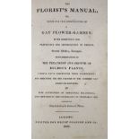 BOOKS - 'The Florist's Manual' second edition London, printed for Henry Colburn & Co 1822, with