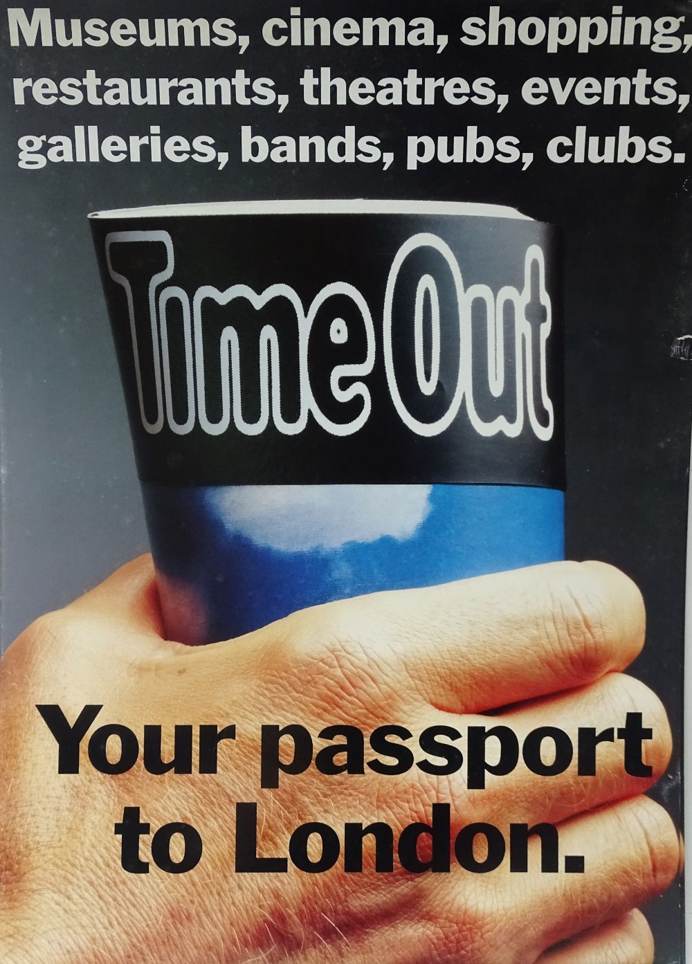 Time Out Advertising Posters - Eight card posters, inscribed 'Your passport to London', each 70 x - Image 4 of 10