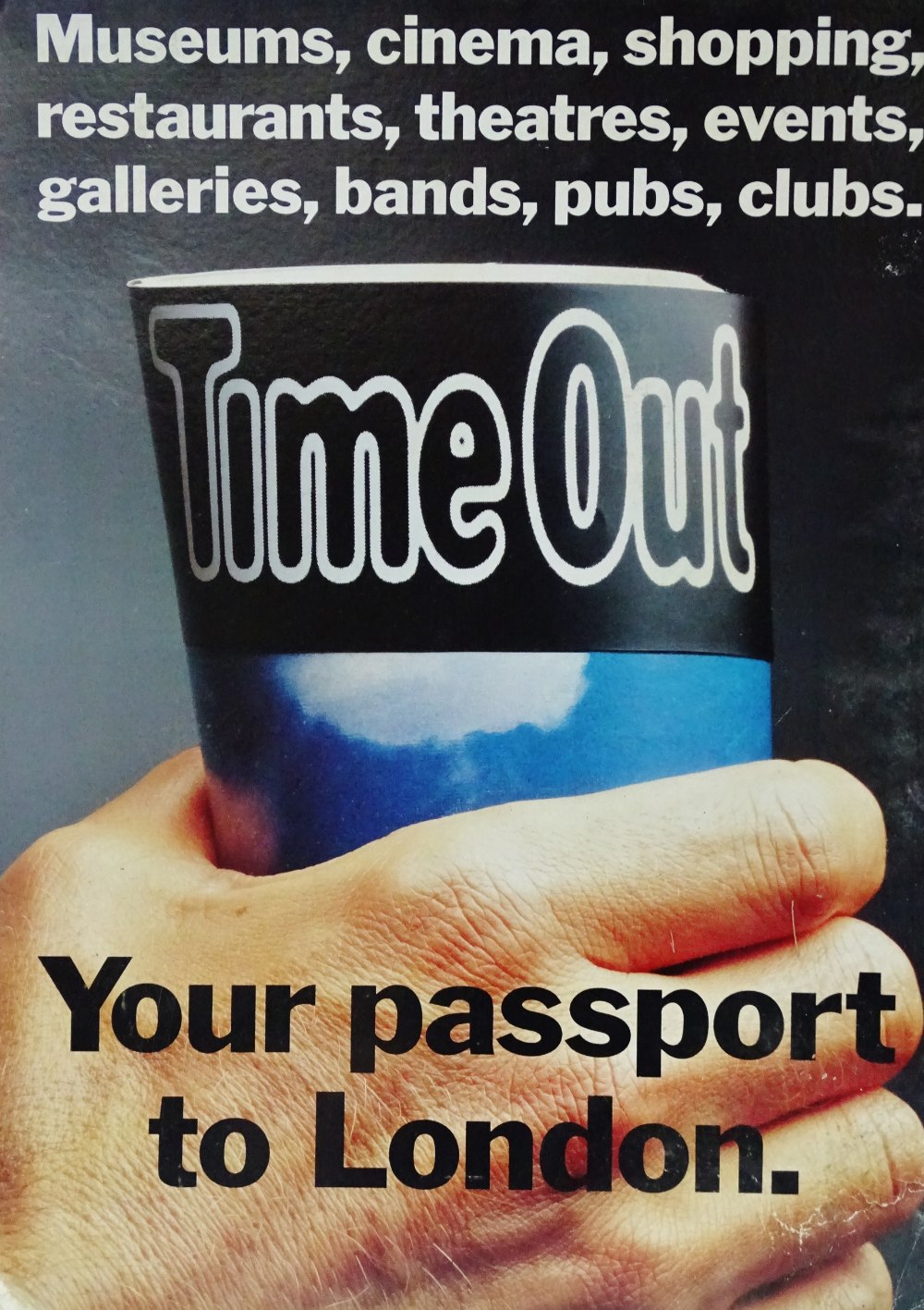 Time Out Advertising Posters - Eight card posters, inscribed 'Your passport to London', each 70 x - Image 8 of 10