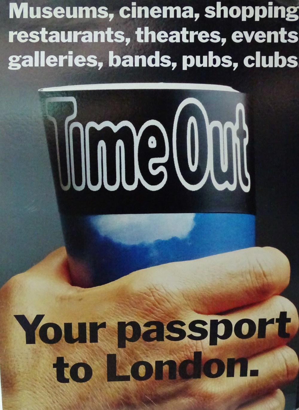 Time Out Advertising Posters - Eight card posters, inscribed 'Your passport to London', each 70 x - Image 7 of 10
