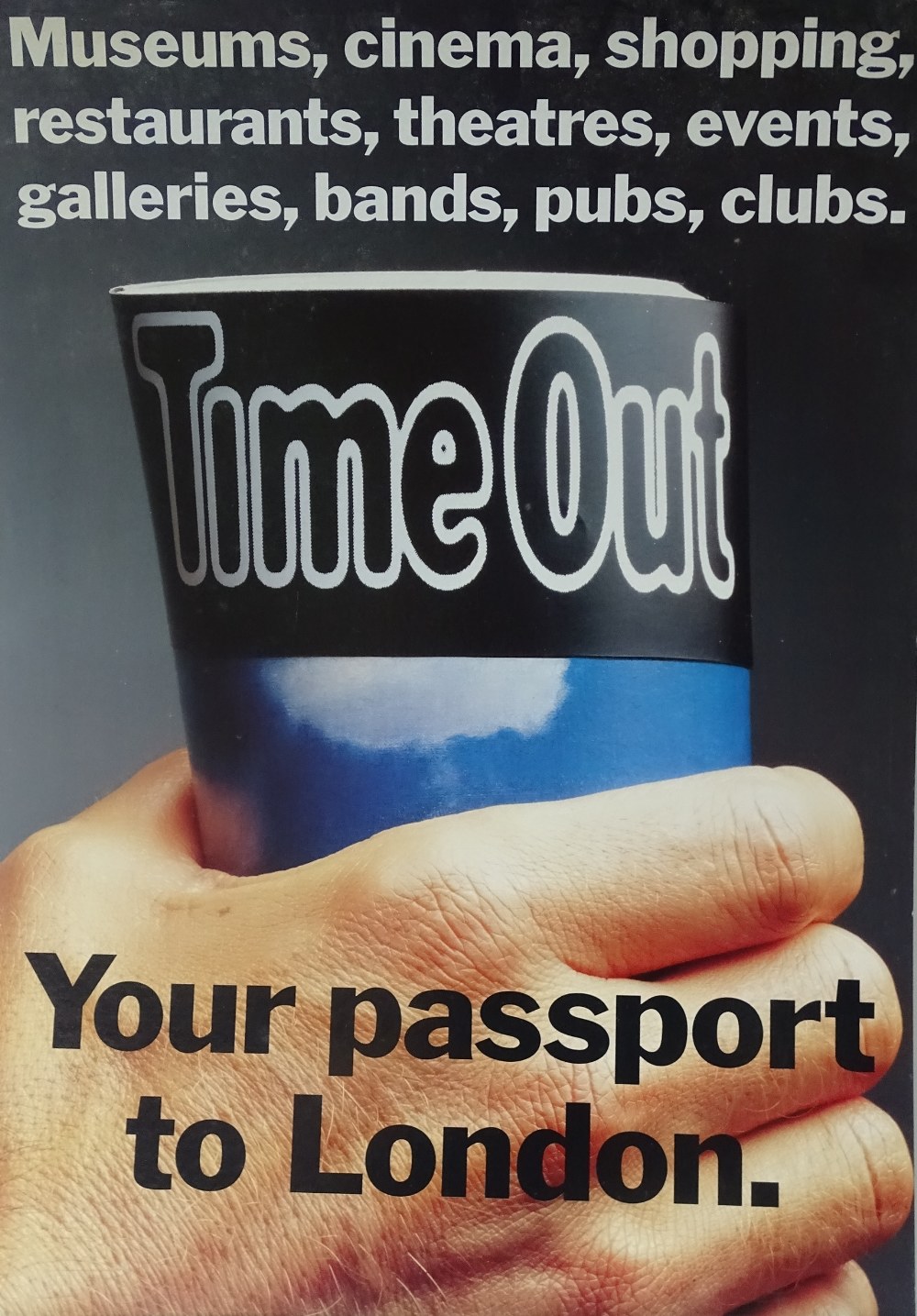 Time Out Advertising Posters - Eight card posters, inscribed 'Your passport to London', each 70 x - Image 9 of 10