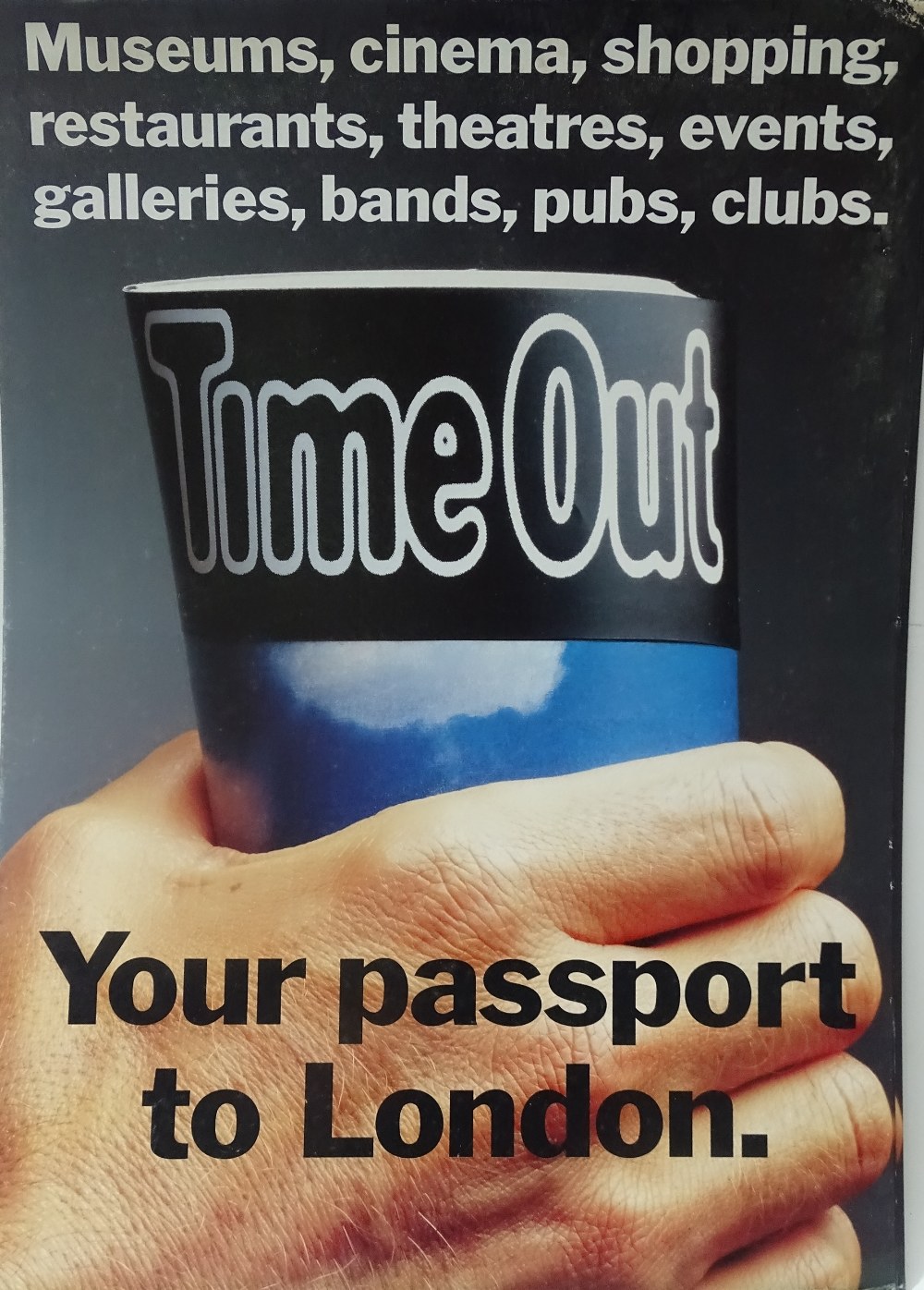 Time Out Advertising Posters - Eight card posters, inscribed 'Your passport to London', each 70 x - Image 5 of 10