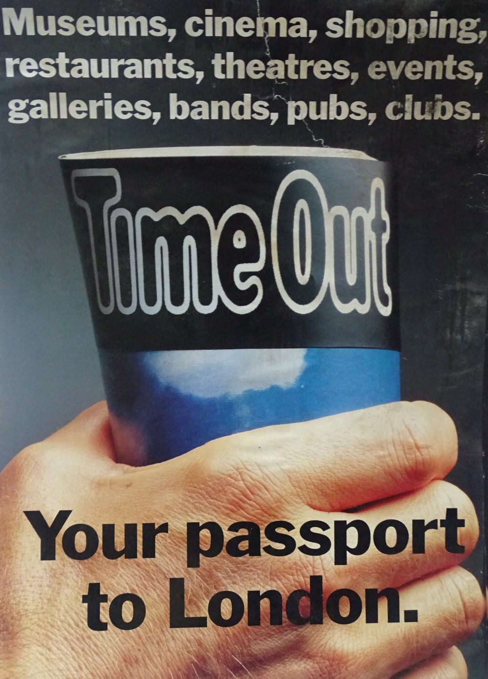 Time Out Advertising Posters - Eight card posters, inscribed 'Your passport to London', each 70 x - Image 6 of 10