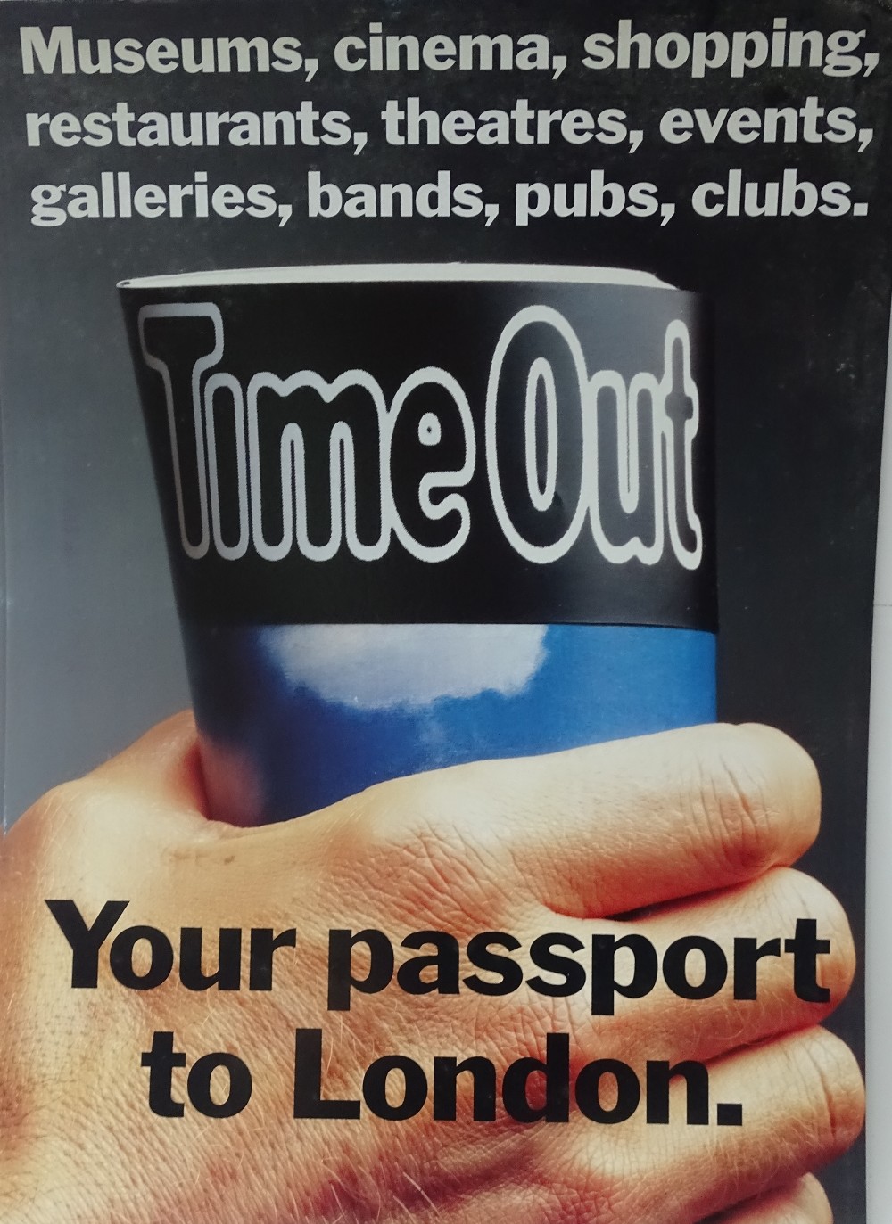 Time Out Advertising Posters - Eight card posters, inscribed 'Your passport to London', each 70 x - Image 3 of 10