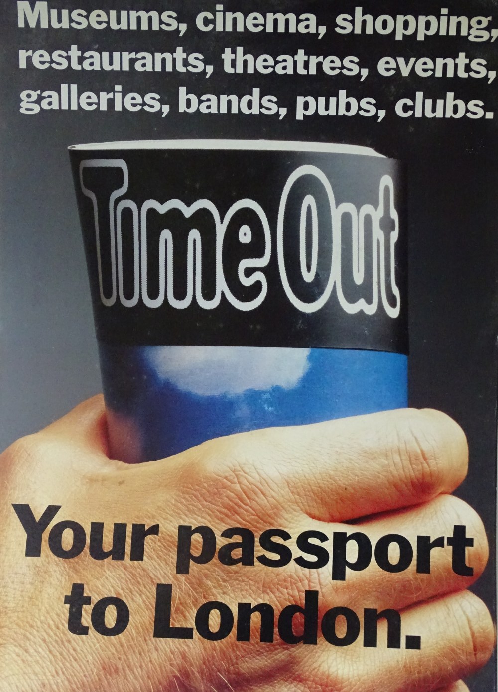 Time Out Advertising Posters - Eight card posters, inscribed 'Your passport to London', each 70 x - Image 2 of 10