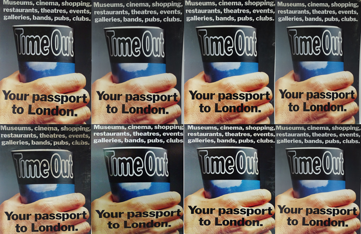 Time Out Advertising Posters - Eight card posters, inscribed 'Your passport to London', each 70 x