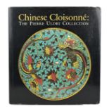 BRINKER, HELMUT; LUTZ, ALBERT. CHINESE CLOISONNE: THE PIERRE ULDRY COLLECTION. New York & London: