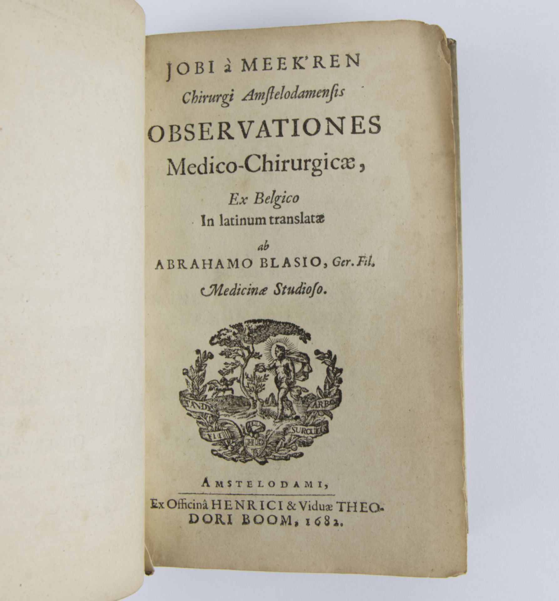 Observationes medico-chirurgicae, Author Job van Meek'ren, Abrahamus Blasius 1682 - Image 2 of 4