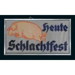 Heute Schlachtfest