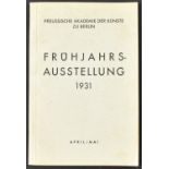 Kunst: Preussische Akademie der Künste zu Berlin. Frühjahrs-Ausstellung 1931