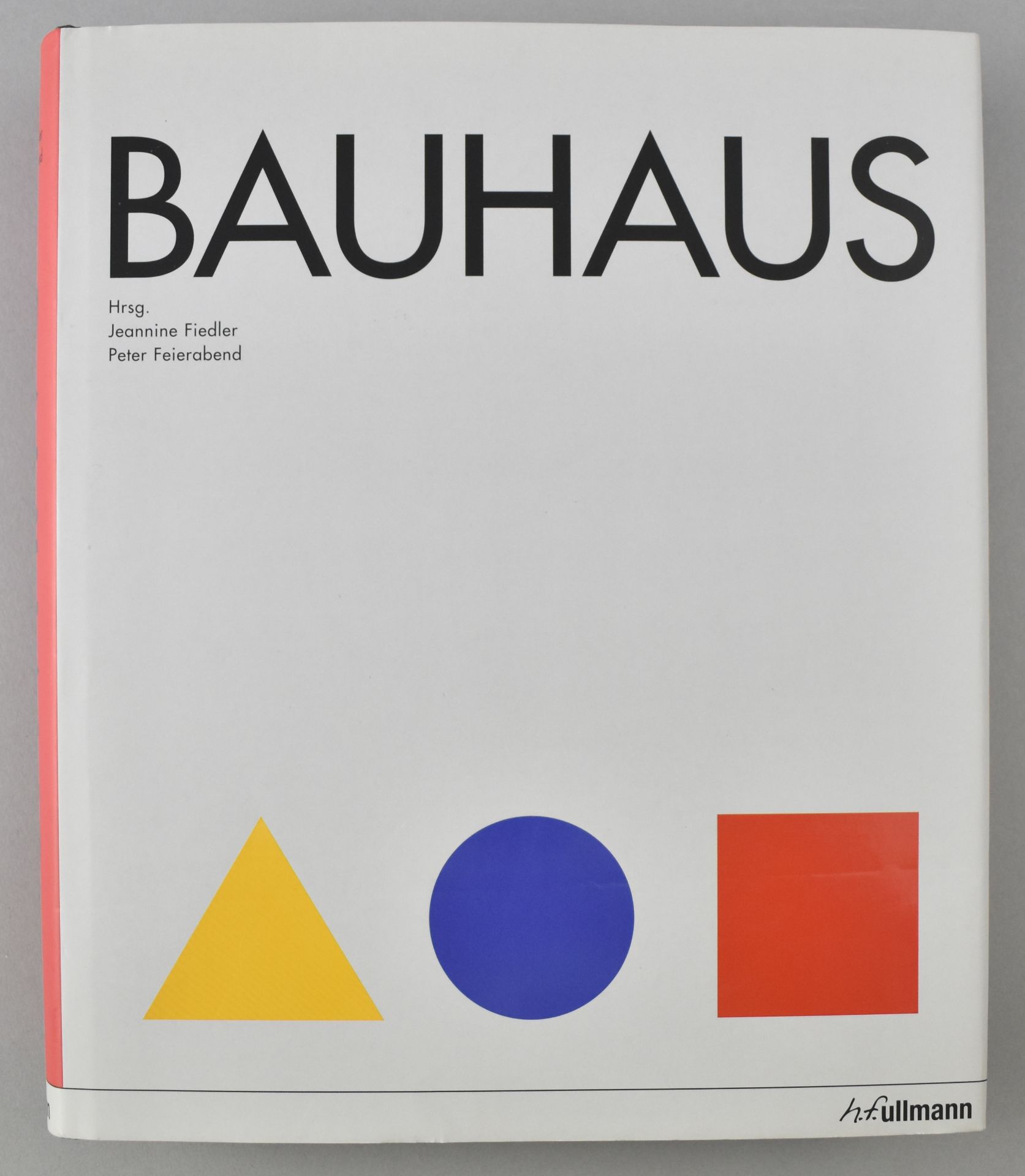 Fiedler, Jeannine und Peter Feierabend (Hrsg.) Bauhaus. - Image 2 of 2