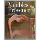 Duplessy, Bernard und Franck Rozet. Meubles de Provence.