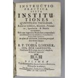 Lohner, Tobias S.J. Instructio Practica Sexta Institutiones