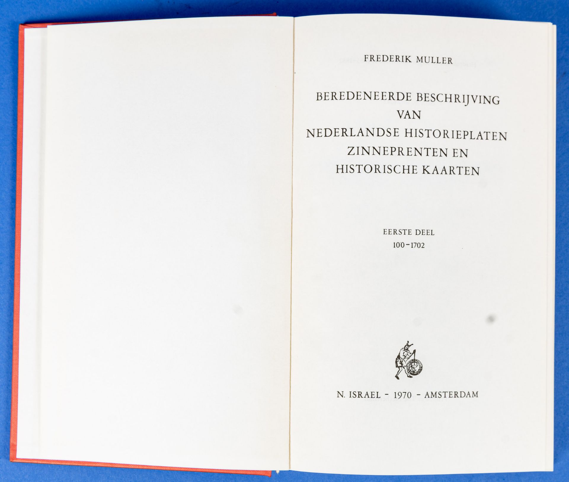 Frederik Muller: "Nederlandse Historieplaten/DE NEDERLANDSCHE GESCHIEDENIS IN PLATEN; dreibändige A - Bild 4 aus 5