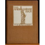 "Das amerikanische Haus", Bd1: Entwicklung, von F. Rud. Vogel, 1910; ca. 32 x 23,5 cm.