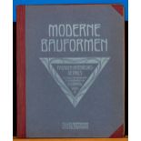 "Moderne Bauformen", Bd 2, Sammlung für Architekten & Bauhandwerker, max. Außenmaß ca. 37 x 30 cm;
