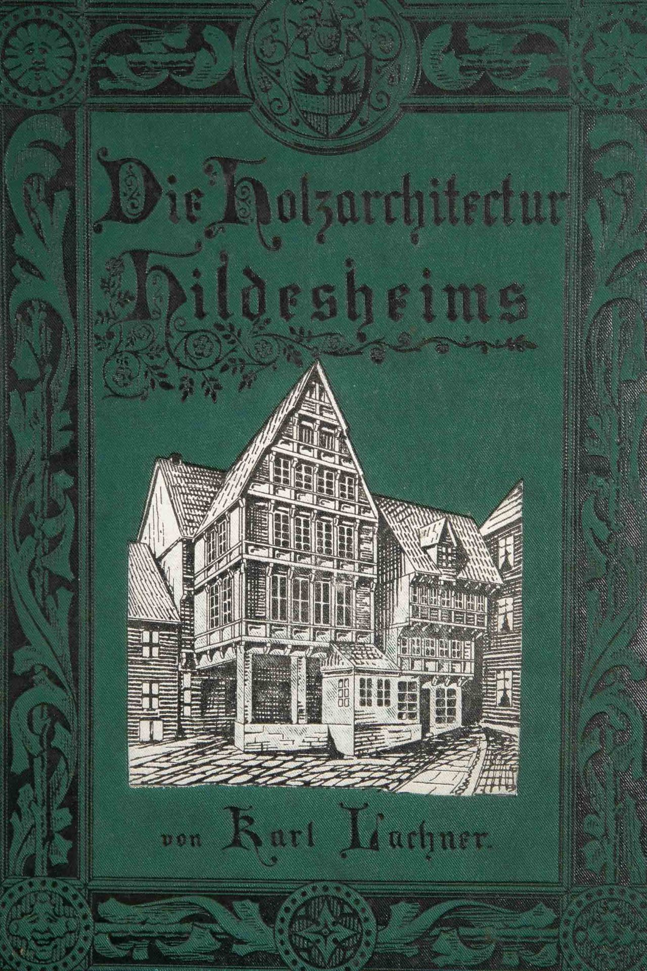 "Die Holzarchitektur Hildesheims" (als Buch & Bild) aus dem Besitz des Architekten W. Bleckmann. Bu - Image 9 of 13