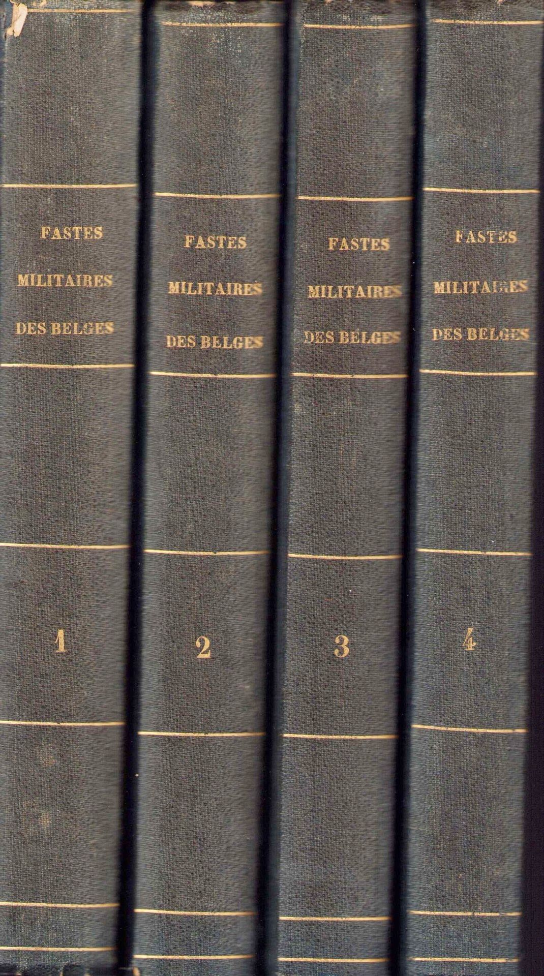 |Militaria| "Fastes Militaires Belges ou histoire des guerres, sièges,…", 1835