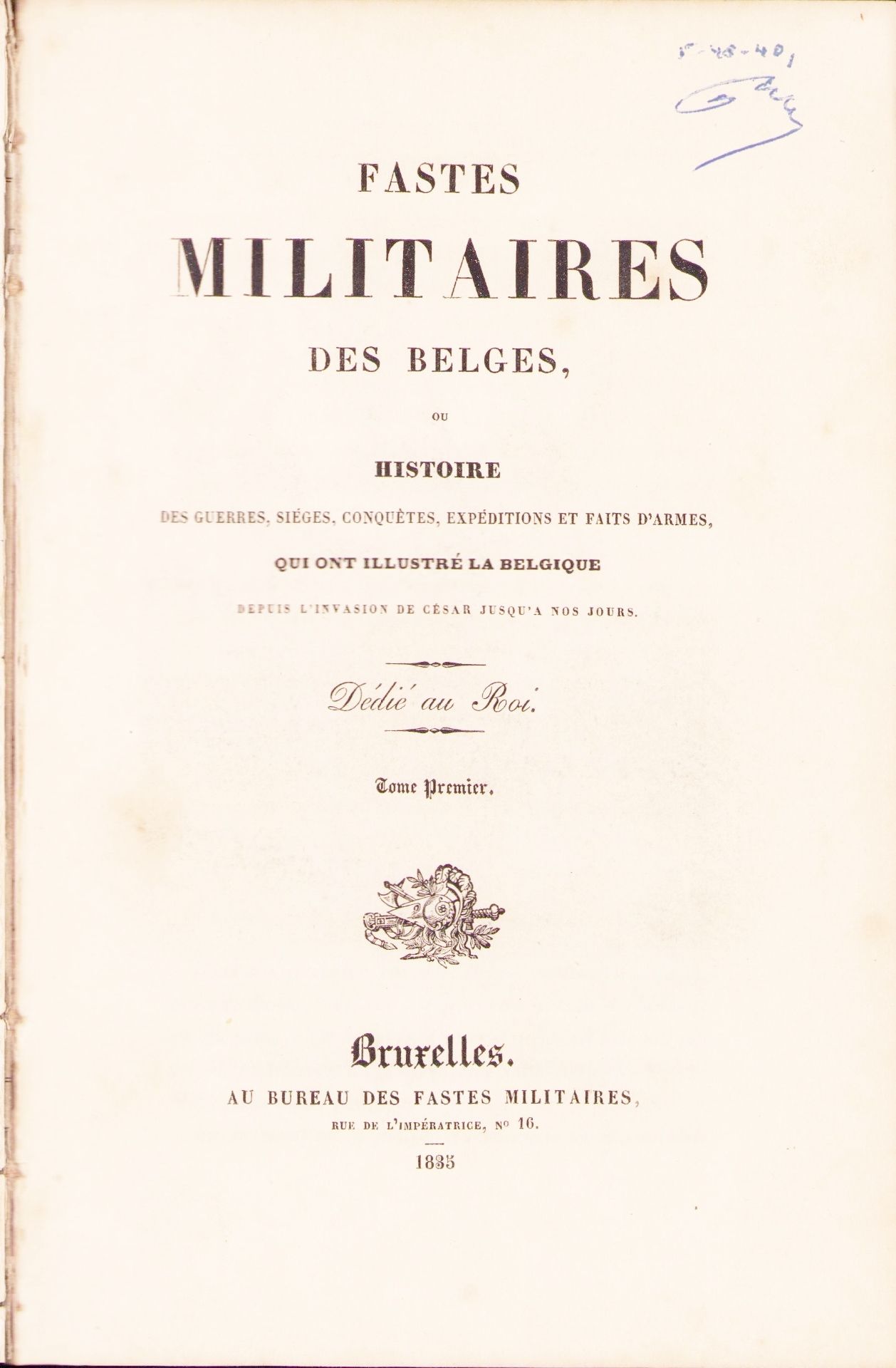 |Militaria| "Fastes Militaires Belges ou histoire des guerres, sièges,…", 1835 - Bild 3 aus 7