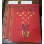 Antiquarian Books: 'With the flag to Pretoria', Harmsworth Brothers Ltd, two volumes, 1900 &