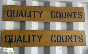 2 wooden Signs ‘Quality Counts’, circa early 1900s, from Burtons Tailors Factory, Burmantofts,