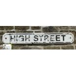 A cast iron Street Sign ‘High Street’, 7in high x 46in wide