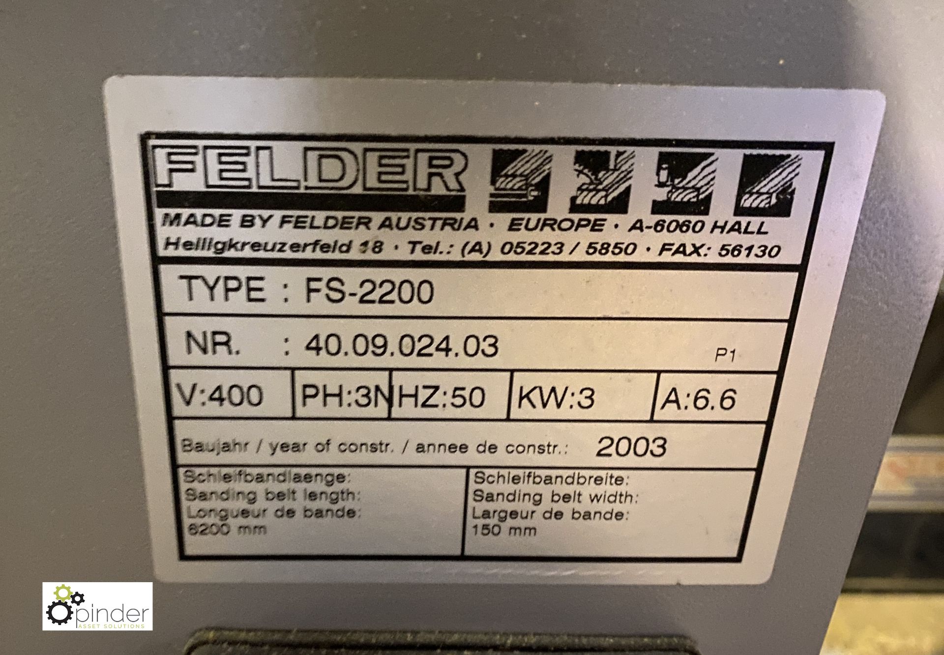 Felder FS2200 Belt and Pad Sander, 400volts, year 2003, serial number 40.09.024.03, 2200mm ( - Image 6 of 9