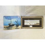 TWO MARINE PAINTINGS; ONE UNFRAMED OIL PAINTING ON CANVAS OF BEACHED BOATS TOGETHER WITH A