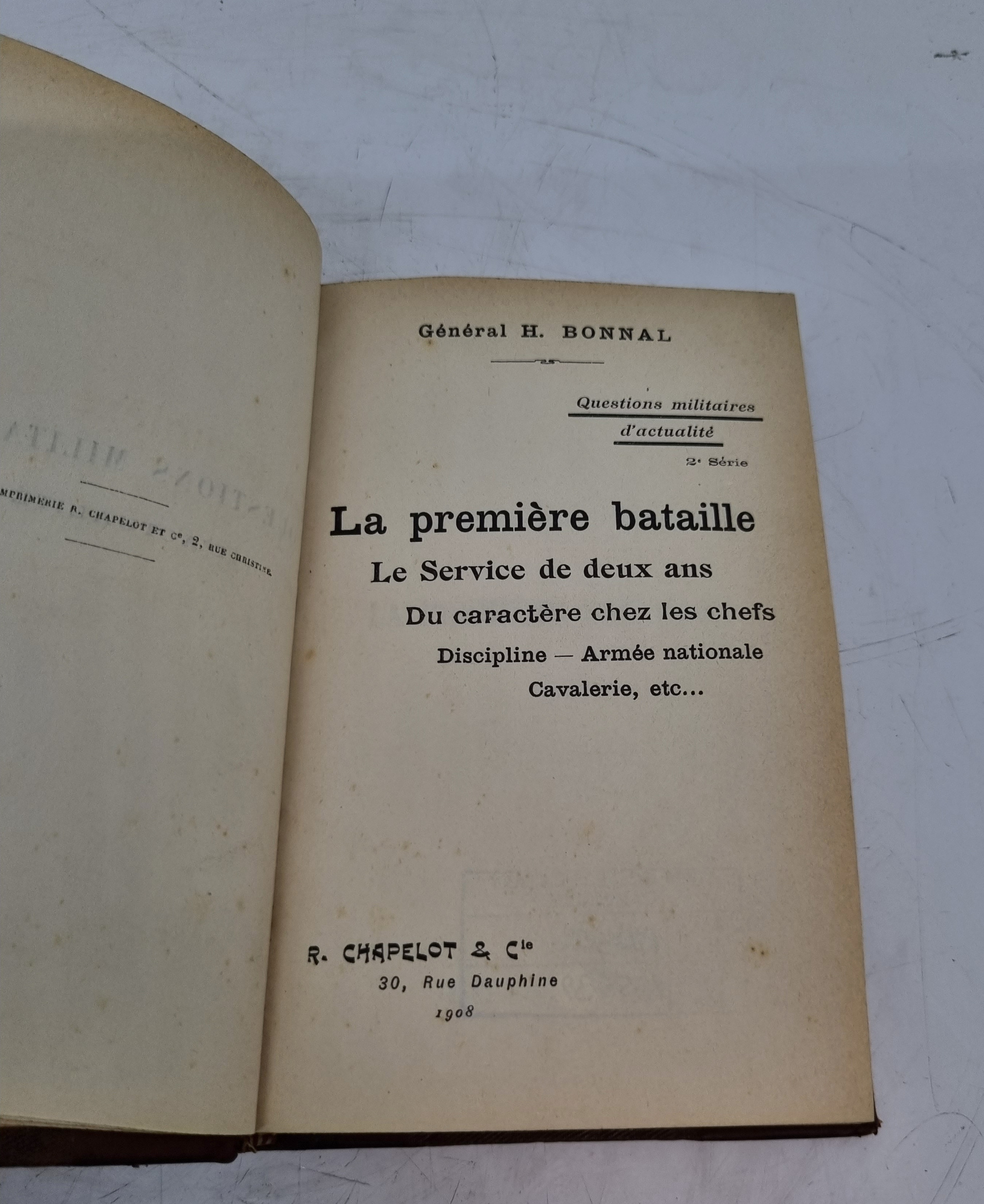 Questions de Critique Militaire et D'actualite by General H Bonnal - Paris 1914, Questions De Critiq - Image 7 of 12