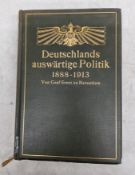 Deutschlands auswartige Politik 1888-1913 by Graf Ernst Zu Reventlow - Published Berlin 1914 - Ex-Li