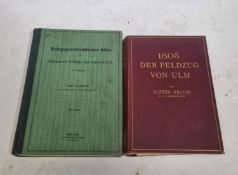 1805 Der Feldzug Von Ulm by Alfred Krauss Published Wien 1912, Kriegsgeschichticher Atlas zum Studiu