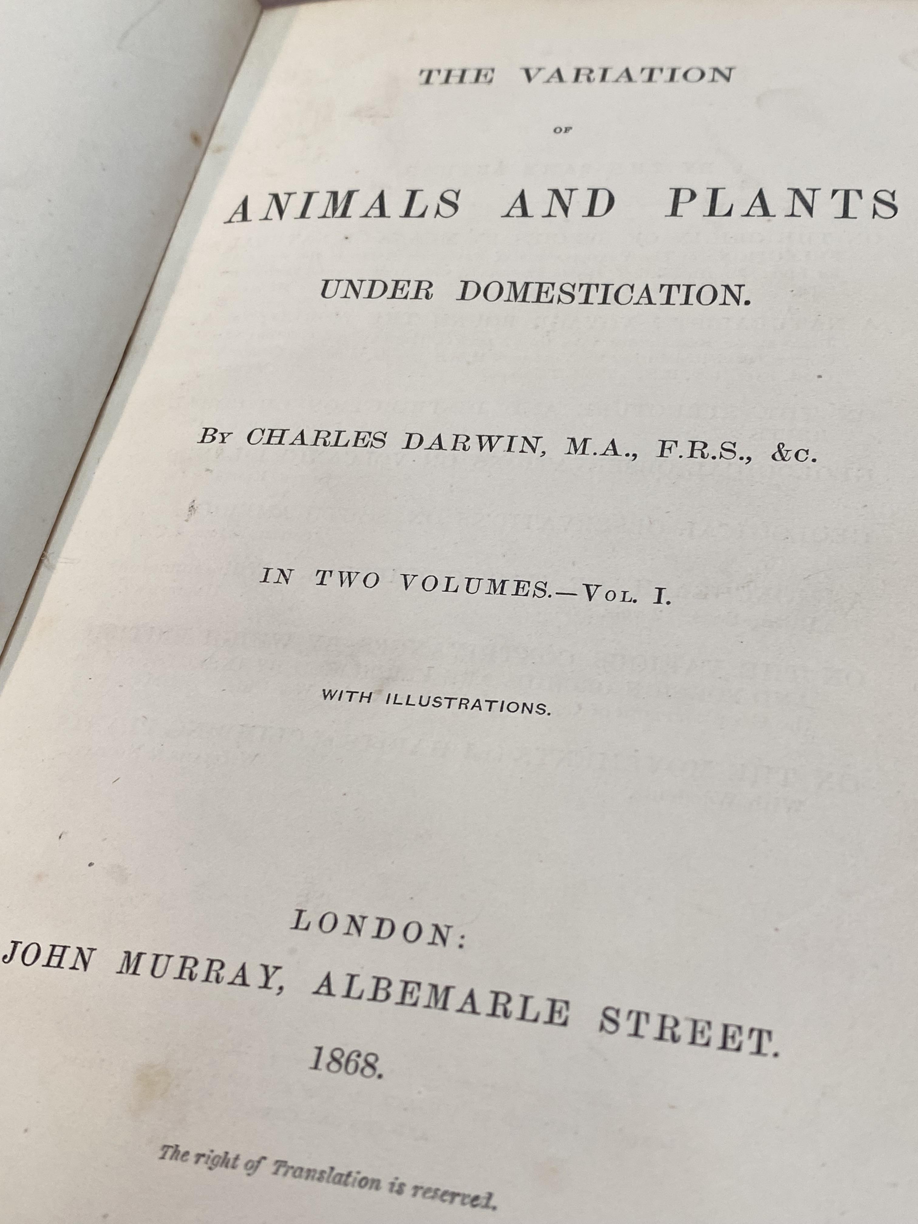 Charles Darwin, The Variation of Animals and Plants under Domestication, two volumes, London, John - Image 2 of 2