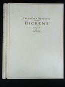 CHARACTER SKETCHES FROM DICKENS - with illustrations by Harold Copping, velum bound limited