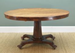 GEORGE IV ROSEWOOD BREAKFAST TABLE, oval top above tapering circular column, on