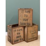 TEA CHESTS (3) - marked 'It Pays to Buy Good Tea' ETC, 60 x 50 x 40cms