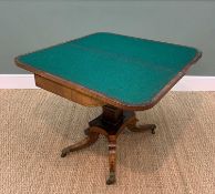 LATE REGENCY CUT-BRASS INLAID ROSEWOOD CARD TABLE, foldover top and frieze decorated with foliate