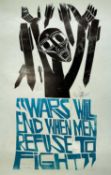 ‡ PAUL PETER PIECH two colour lithograph - peace movement slogan 'Wars will end when men refuse to
