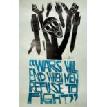 ‡ PAUL PETER PIECH two colour lithograph - peace movement slogan 'Wars will end when men refuse to