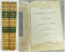 (BOOKS) THE HISTORY OF THE REBELLION AND CIVIL WAR IN ENGLAND VOLUMES I & 2 by Edward Earl of