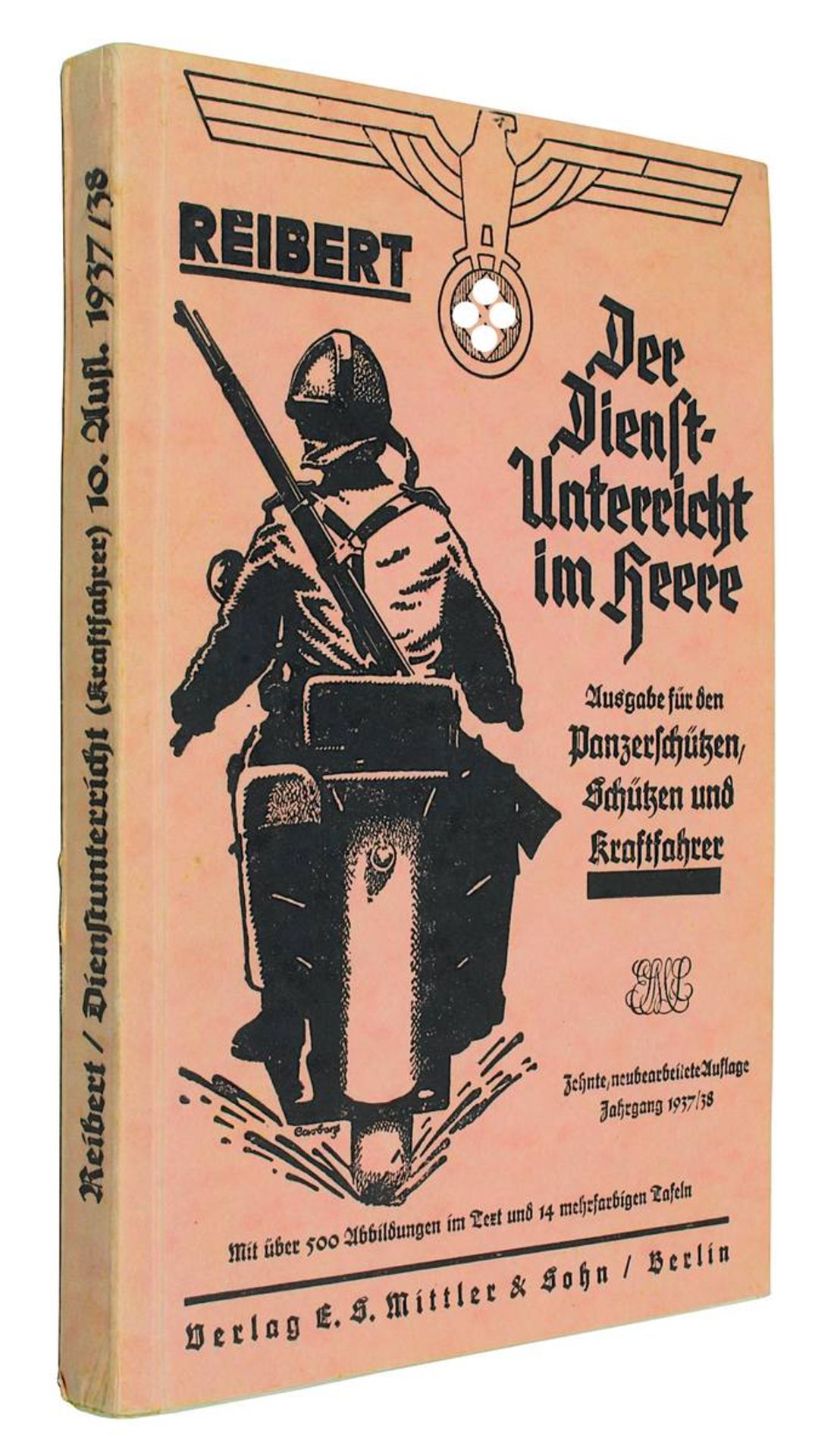 Reibert, Wilhelm, "Der Dienstunterricht im Heere. Ausgabe für den Panzerschützten, Schützen und