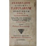 Phaedri, Aug. Liberti Fabularum Aesopiarum Libri V. ..., Curante Petro Burmanno, Amsterdam bei